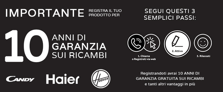 Haier, Candy e Hoover ti regalano 10 anni di garanzia sui ricambi