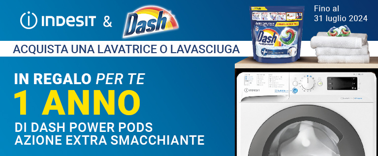 Indesit ti regala un anno di lavaggio Dash Power Indesit ti regala un anno di lavaggio Dash Power